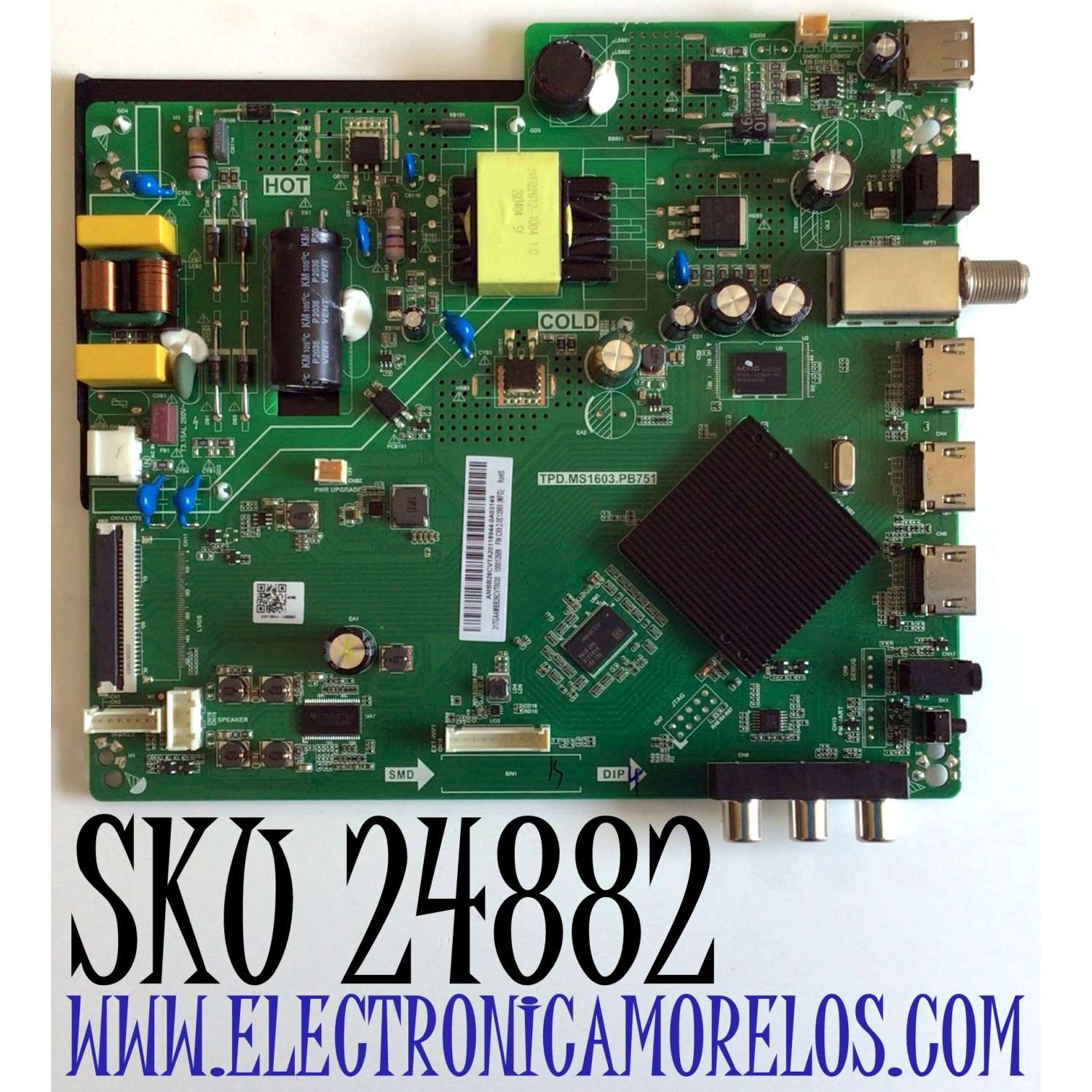 MAIN FUENTE PARA TV ONN·ROKU  (32'') / NUM DE PARTE 317GAAMBB26CVT0030 / TPD.MS1603.PB751 / AMBB26CVTA / 2605E17A0 / KB-6160 / E203640 / PANEL´S TPT320B5-J8Q01.N REV:C1C / TPT320B5-J8Q01.N REV:C1F / DISPLAY V320BJ8-Q01 / MODELO 100012589